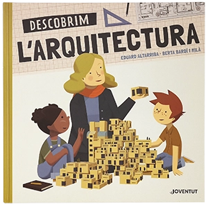 Títols publicats: Descobrim l'arquitectura
